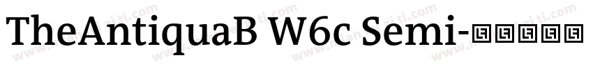 TheAntiquaB W6c Semi字体转换